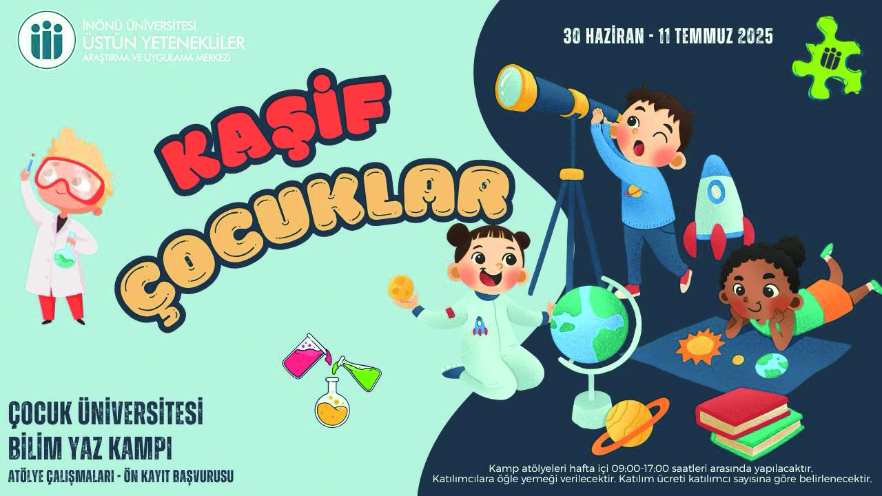 Çocuk Üniversitesi Bilim Yaz Kampı başlayacak