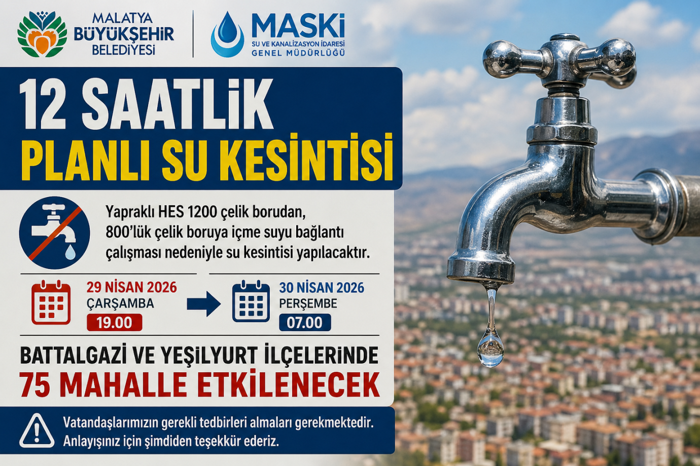 12 Saatlik Planlı Su Kesintisi: 75 Mahalle Etkilenecek